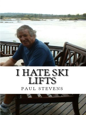 cover image of I Hate Ski Lifts